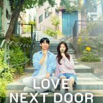 Love Next Door (2024)