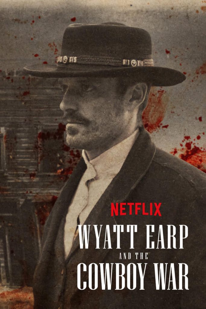 Wyatt Earp and The Cowboy War (2024)